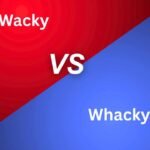 Wacky vs Whacky
