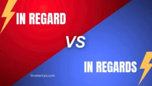 In Regard vs In Regards