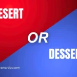Desert or Dessert