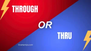 Through or Thru