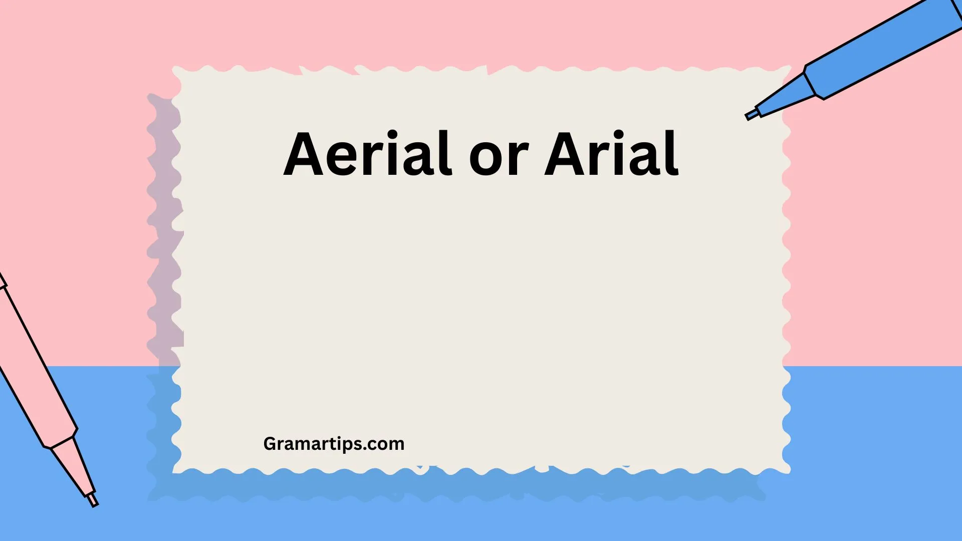 Aerial or Arial
