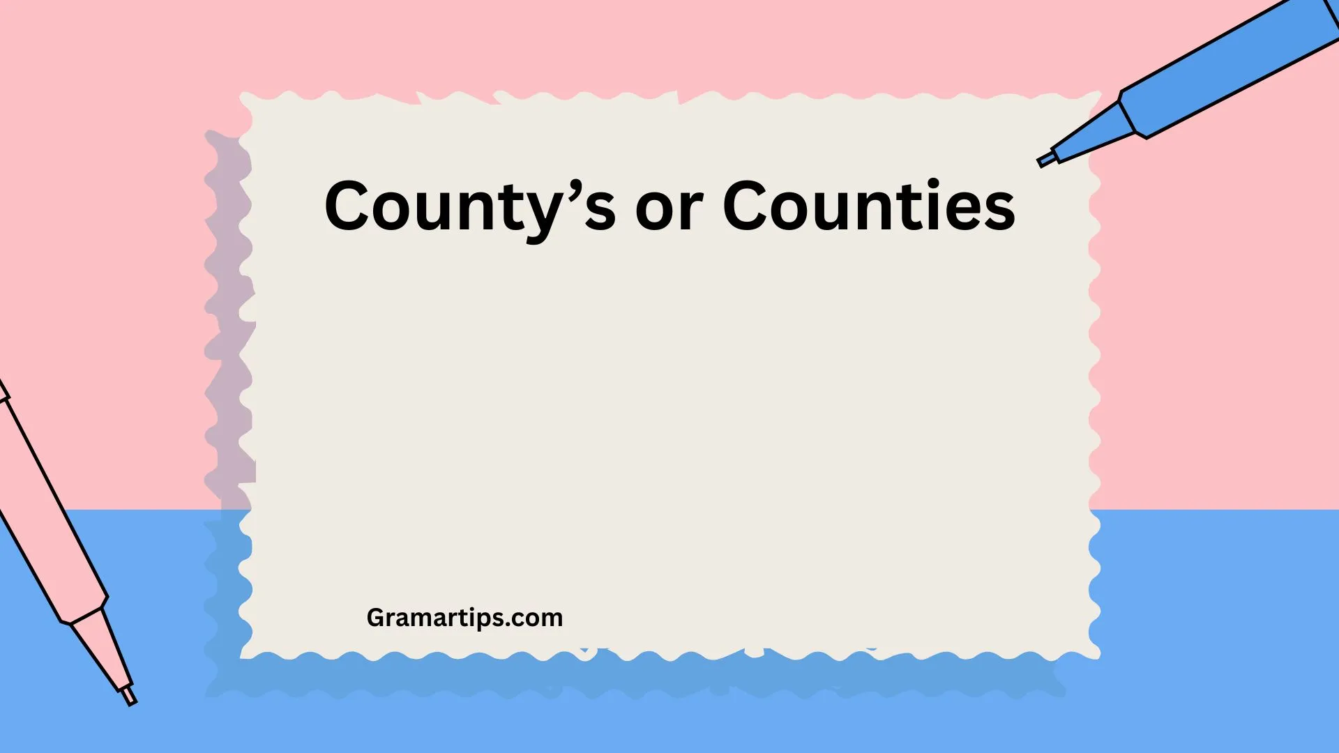 County’s or Counties