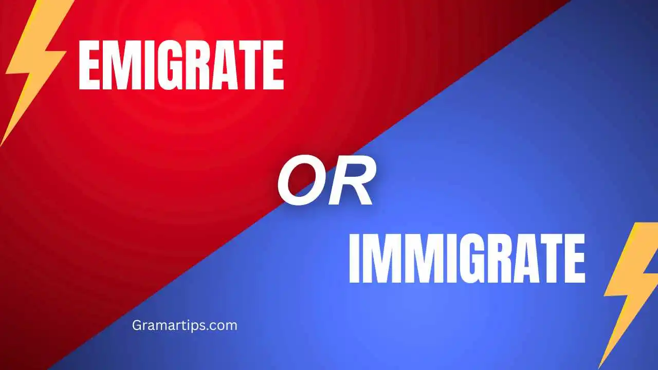 Emigrate or Immigrate