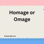 Homage or Omage