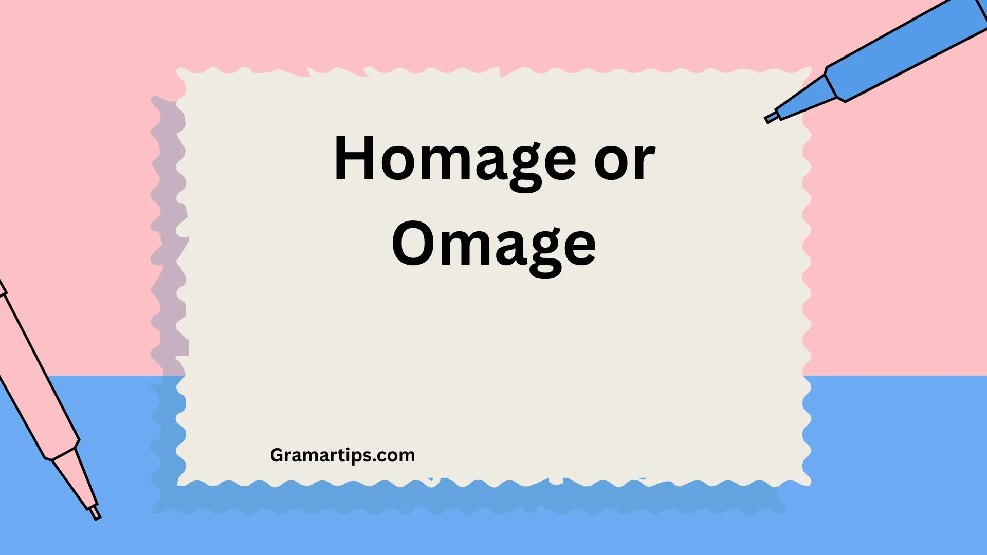 Homage or Omage