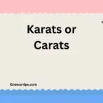 Karats or Carats