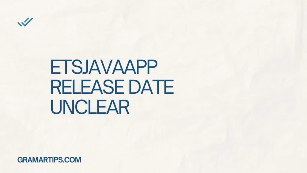 ETSJavaApp Release Date Unclear
