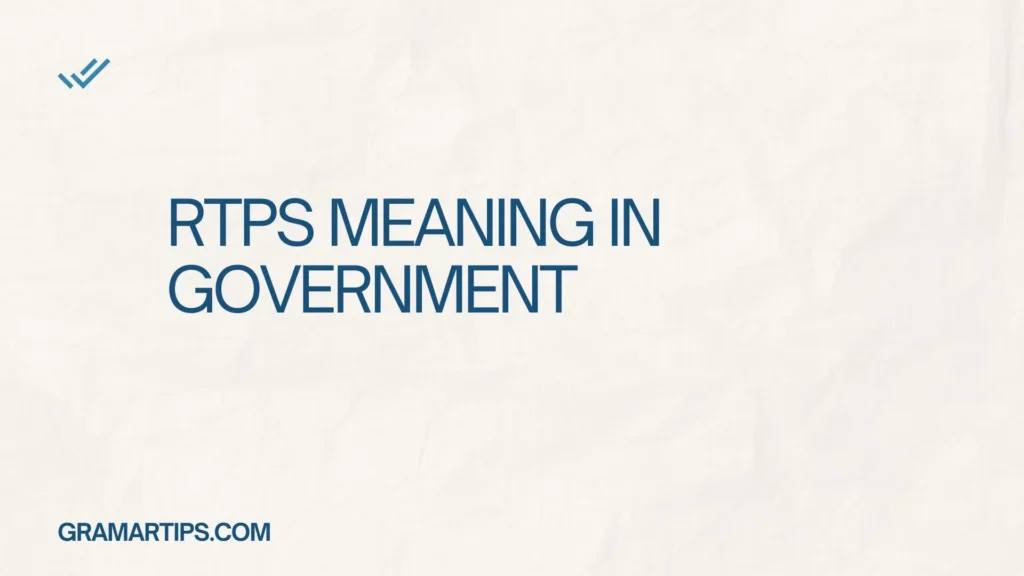 RTPS Meaning in Government