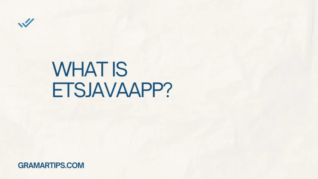 What Is ETSJavaApp?